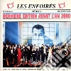 Les Enfoires - Derniere Edition Avant L'an 2000 cd musicale di Les Enfoires
