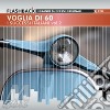 Voglia Di Sessanta - I Successi Italiani cd