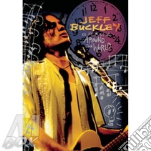 (Music Dvd) Jeff Buckley - Grace Around The World (2 Dvd+Cd) cd musicale di Jeff Buckley