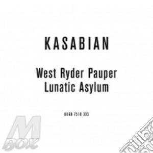 West Ryder Pauper Lunatic Asylum ( Cd + Dvd) cd musicale di KASABIAN