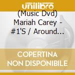(Music Dvd) Mariah Carey - #1'S / Around The World: Dual Vision cd