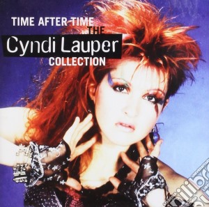 Cyndi Lauper - Time After Time - The Cyndi Lauper Collection cd musicale di Cyndi Lauper