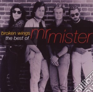 Mr. Mister - Broken Wings - The Best Of cd musicale di MR.MISTER