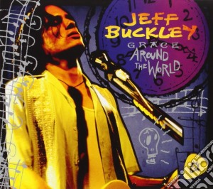 Jeff Buckley - Grace Around The World - Live (Cd+Dvd) cd musicale di Jeff Buckley