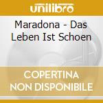 Maradona - Das Leben Ist Schoen cd