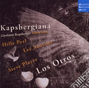 Kapsberger libro terzo intavolatura chit cd musicale di Otros Los