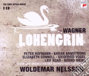 Wagner - lohengrin (sony opera house) cd musicale di Voldemar Nelsson