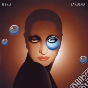 Mina - Mina La Calma cd musicale di MINA