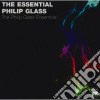 Philip Glass - The Essential cd