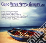 Capo Verde Terra D'amore Vol. 1 cd