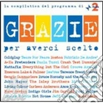 Grazie Per Averci Scelto cd