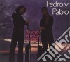 Pedro Y Pablo - Yo Vivo En Esta Ciudad cd