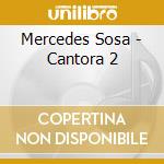 Mercedes Sosa - Cantora 2 cd musicale di Mercedes Sosa