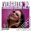 Evergreen 90: I Successi Italiani Vol.2 The Collections 2009 cd