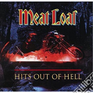 Meat Loaf - Meat Loaf - Hits Out Of Hell cd musicale di Meat Loaf