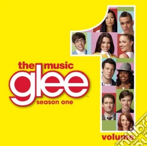 Glee: The Music Season One Vol.1 cd musicale di ARTISTI VARI
