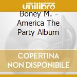 Boney M. - America The Party Album cd