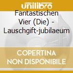 Fantastischen Vier (Die) - Lauschgift-jubilaeum cd