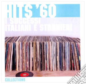 Aa.Vv. - Hits '60-I Successi Italiani cd musicale di ARTISTI VARI