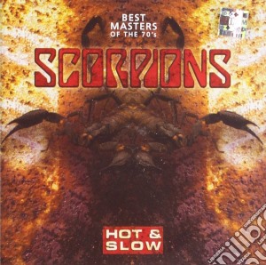 Scorpions - Hot & Slow - Best Masters Of The 70s cd musicale di SCORPIONS