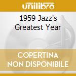1959 Jazz's Greatest Year cd
