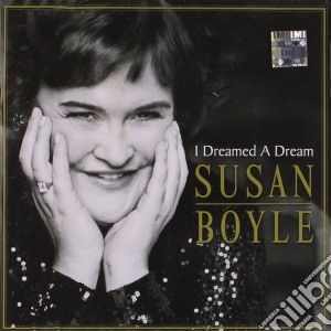 Susan Boyle - I Dreamed A Dream cd musicale di Susan Boyle