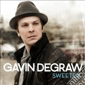 Gavin Degraw - Sweeter cd musicale di Gavin Degraw