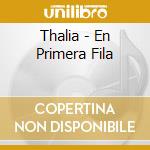Thalia - En Primera Fila cd