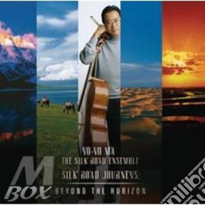 Yo-Yo Ma - Silk Road Journeys: Beyond The Horizon cd musicale di Yo yo ma