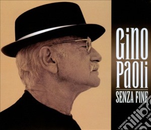 SENZA FINE ( cofanetto 2 CD+DVD) cd musicale di Gino Paoli