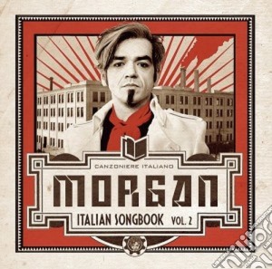 Morgan - Italian Songbook Vol. 2 cd musicale di MORGAN