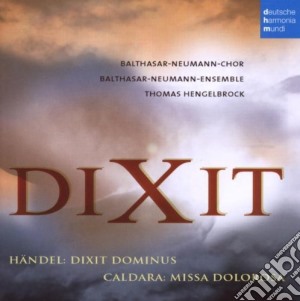 Georg Friedrich Handel / Antonio Caldara - Dixit cd musicale di Thomas Hengelbrock