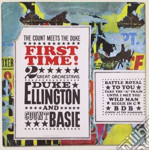 Duke Ellington - First Time! The Count Meets The Duke (Original Columbia Jazz Classics) cd musicale di Duke Ellington