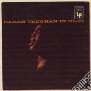 Sarah Vaughan - Sarah Vaughan In Hi-Fi (Original Columbia Jazz Classics) cd musicale di Sarah Vaughan