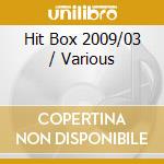Hit Box 2009/03 / Various cd