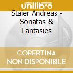 Staier Andreas - Sonatas & Fantasies cd