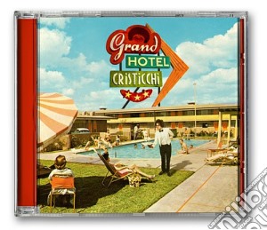 Simone Cristicchi - Grand Hotel Cristicchi cd musicale di Simone Cristicchi