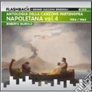 Napoletana Vol.4 (1954-1962) cd musicale di Roberto Murolo
