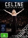(Music Dvd) Celine Dion - Through The Eyes Of The World cd