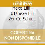 Hexe Lilli - 01/hexe Lilli 2er Cd Schu (2 Cd) cd