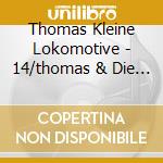 Thomas Kleine Lokomotive - 14/thomas & Die Sternschn cd