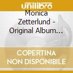 Monica Zetterlund - Original Album Classics (3 Cd) cd