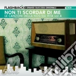 Canzoni Della Nostra Vita Vol.4 (Le) (2 Cd) cd