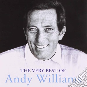 Andy Williams - The Very Best Of cd musicale di Andy Williams