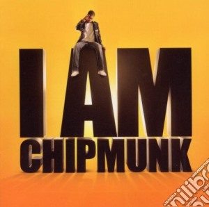 Chipmunk - I Am Chipmunk cd musicale di Chipmunk