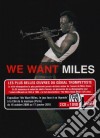 Davis, Miles (2cd+dvd) - We Want Miles (3 Cd) cd