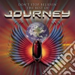 Journey - Don't Stop Believin' - The Best Of (2 Cd) cd