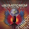 Journey - Don't Stop Believin' - The Best Of (2 Cd) cd