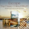 Escape: The Classic Chillout Album / Various (2 Cd) cd