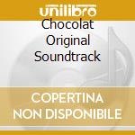 Chocolat Original Soundtrack cd